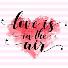 Love Is In The Air